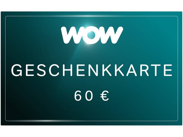 WOW Streaming Geschenkkarte 60€ Riesige Rabatte